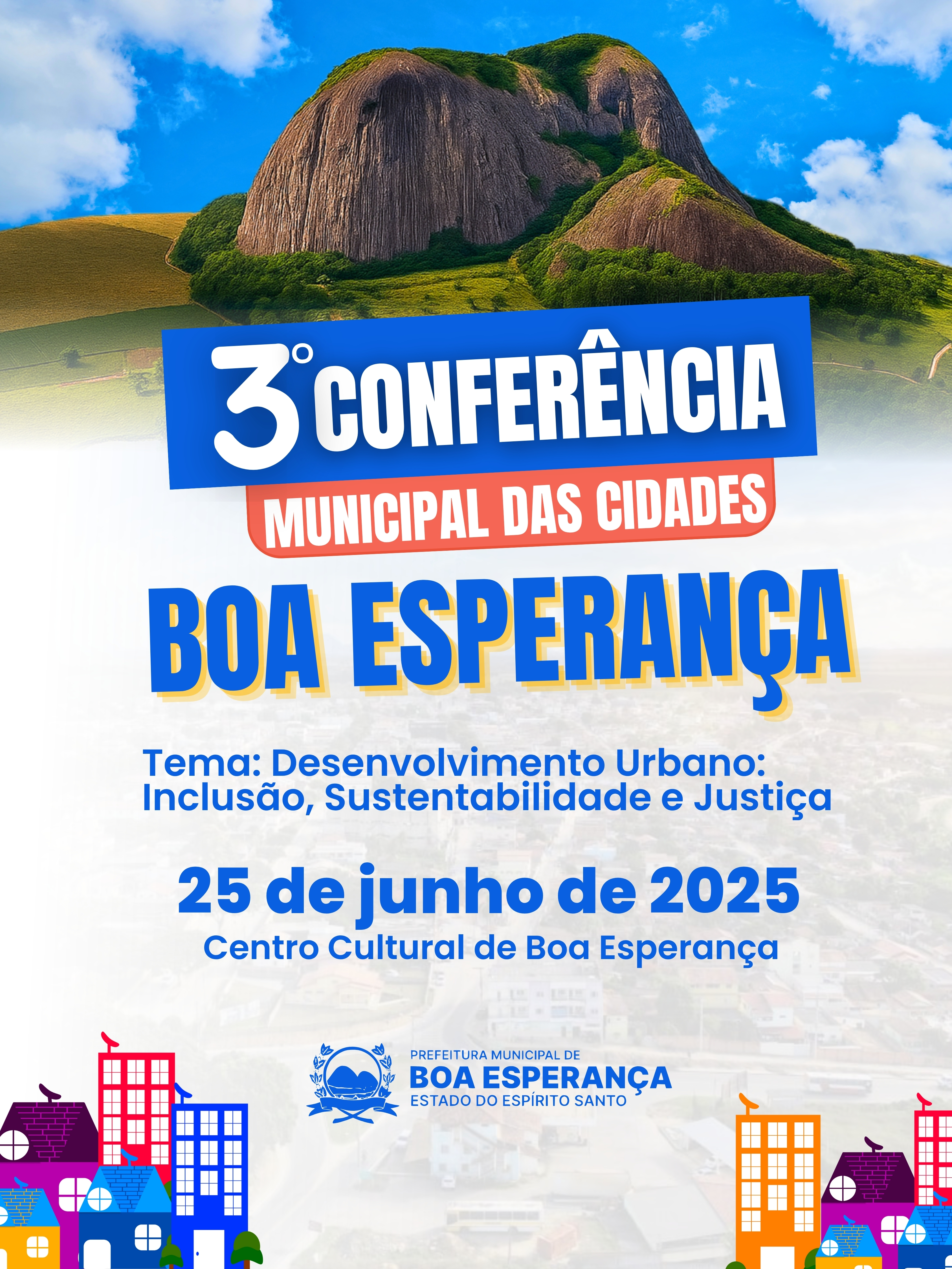NOTÍCIA: Boa Esperança realiza a 3ª Conferência Municipal das Cidades, no dia 25 de junho de 2025