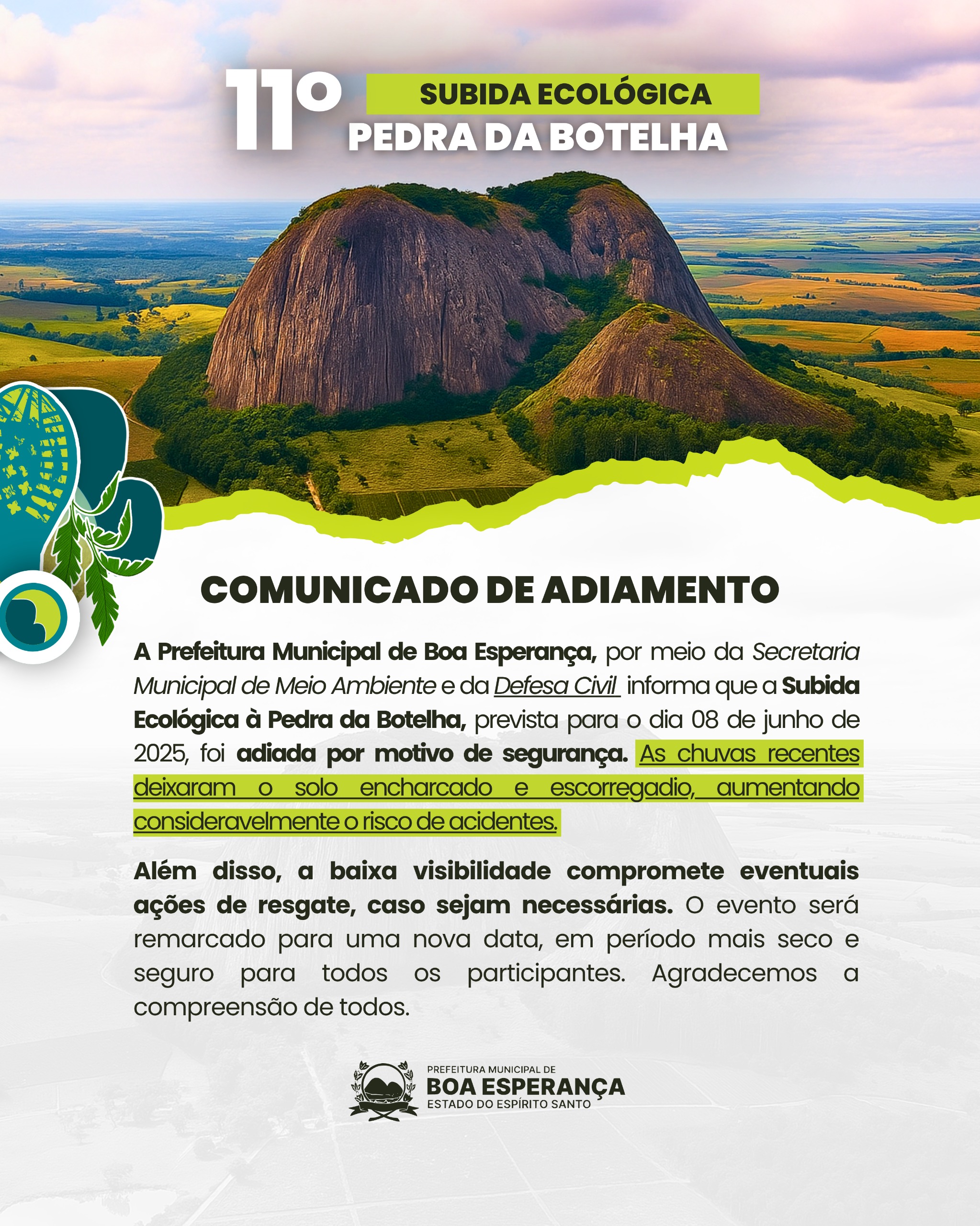 NOTÍCIA: Subida Ecológica à Pedra da Botelha é adiada pela Secretaria de Meio Ambiente e Defesa Civil de Boa Esperança