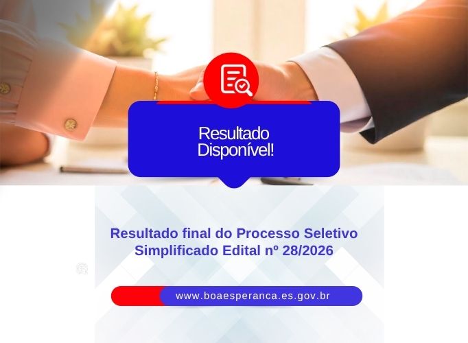 NOTÍCIA: Prefeitura de Boa Esperança homologa resultado final do Processo Seletivo Simplificado Edital nº 28/2026