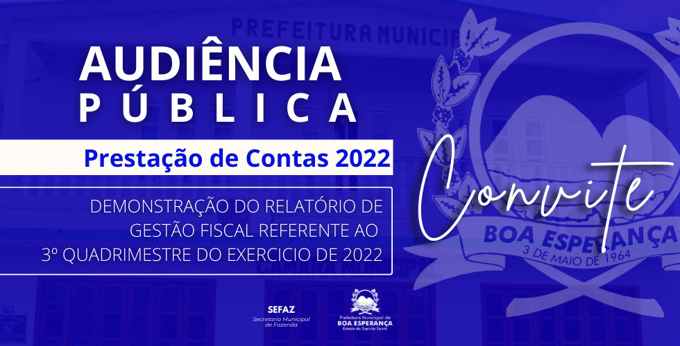 NOTÍCIA: CONVITE: Audiência Pública para Apresentação de Relatório Quadrimestal de Gestão Fiscal do 3º Quadrimestre 2022