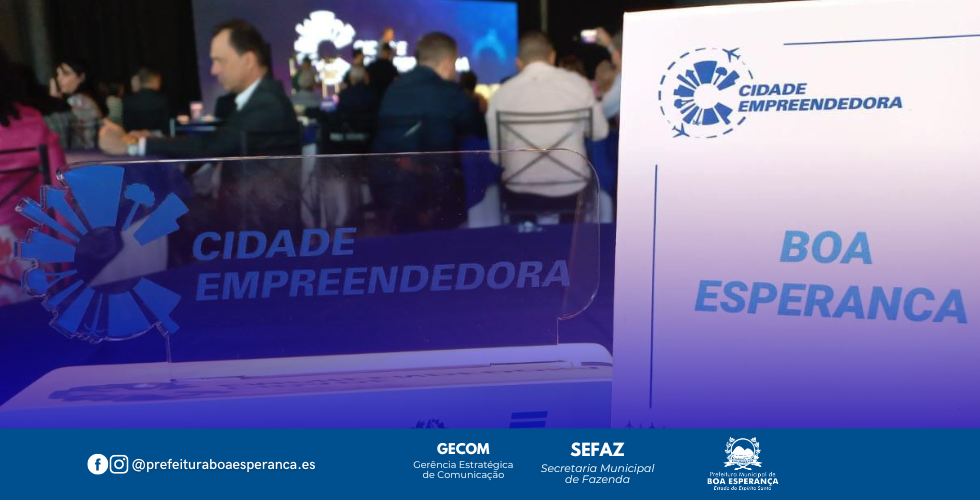 Boa Esperança se Destaca Entre Cidades com Maior Evolução do ICEE no Programa Cidade Empreendedora