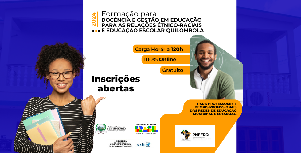 Divulgação de Inscrições para Curso de Formação em Educação para Relações Étnico-Raciais e Educação Escolar Quilombola