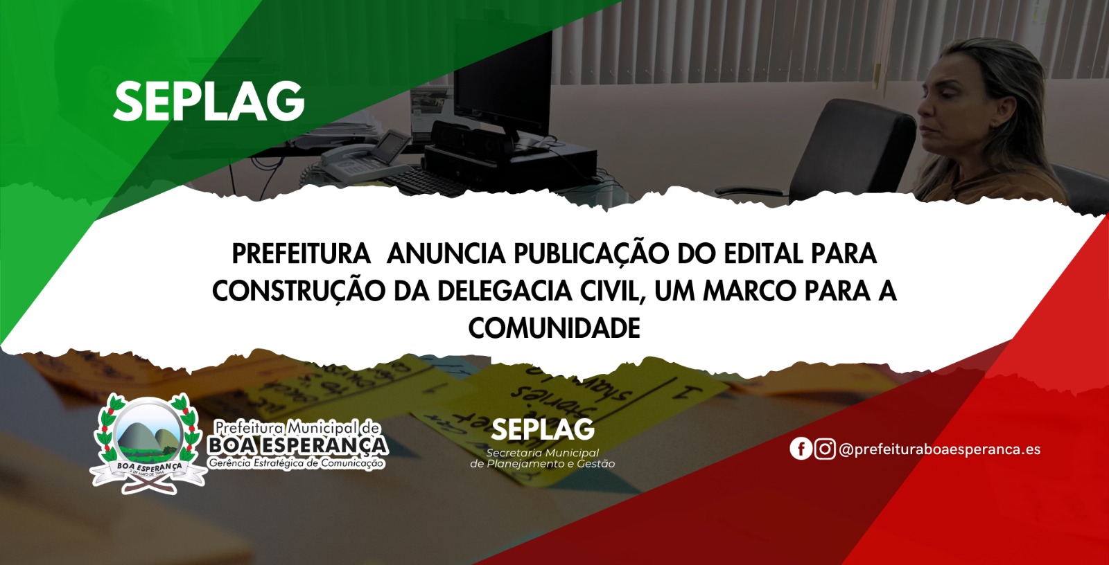 Prefeitura de Boa Esperança anuncia Publicação do Edital para Construção da Delegacia Civil, um Marco para a Comunidade