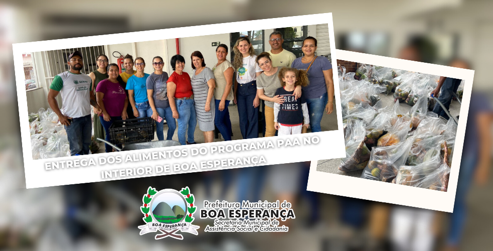 Entrega dos Alimentos do Programa PAA no Interior de Boa Esperança