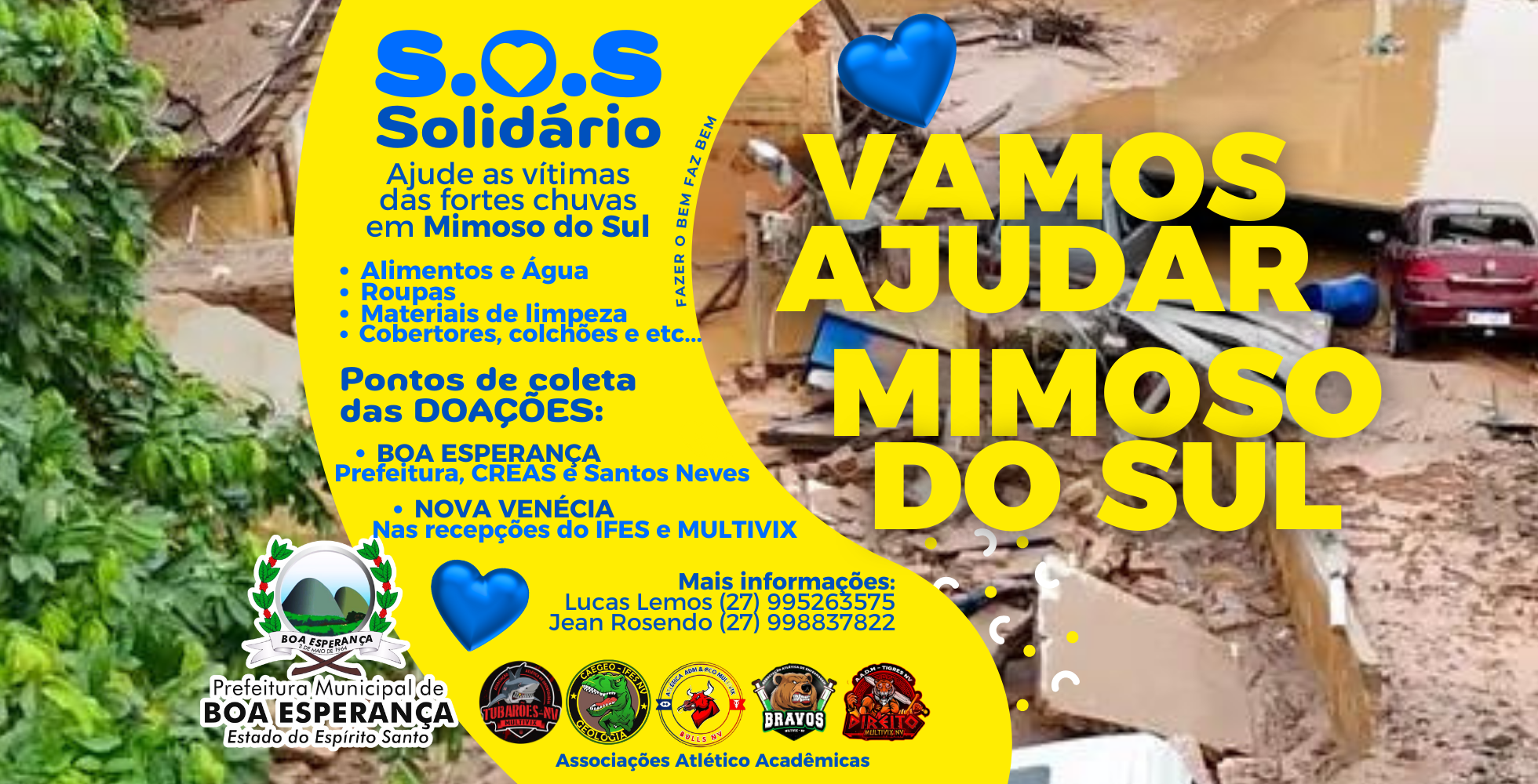 Foto da notícia: Boa Esperança se une em solidariedade às vítimas das fortes chuvas em Mimoso do Sul e região