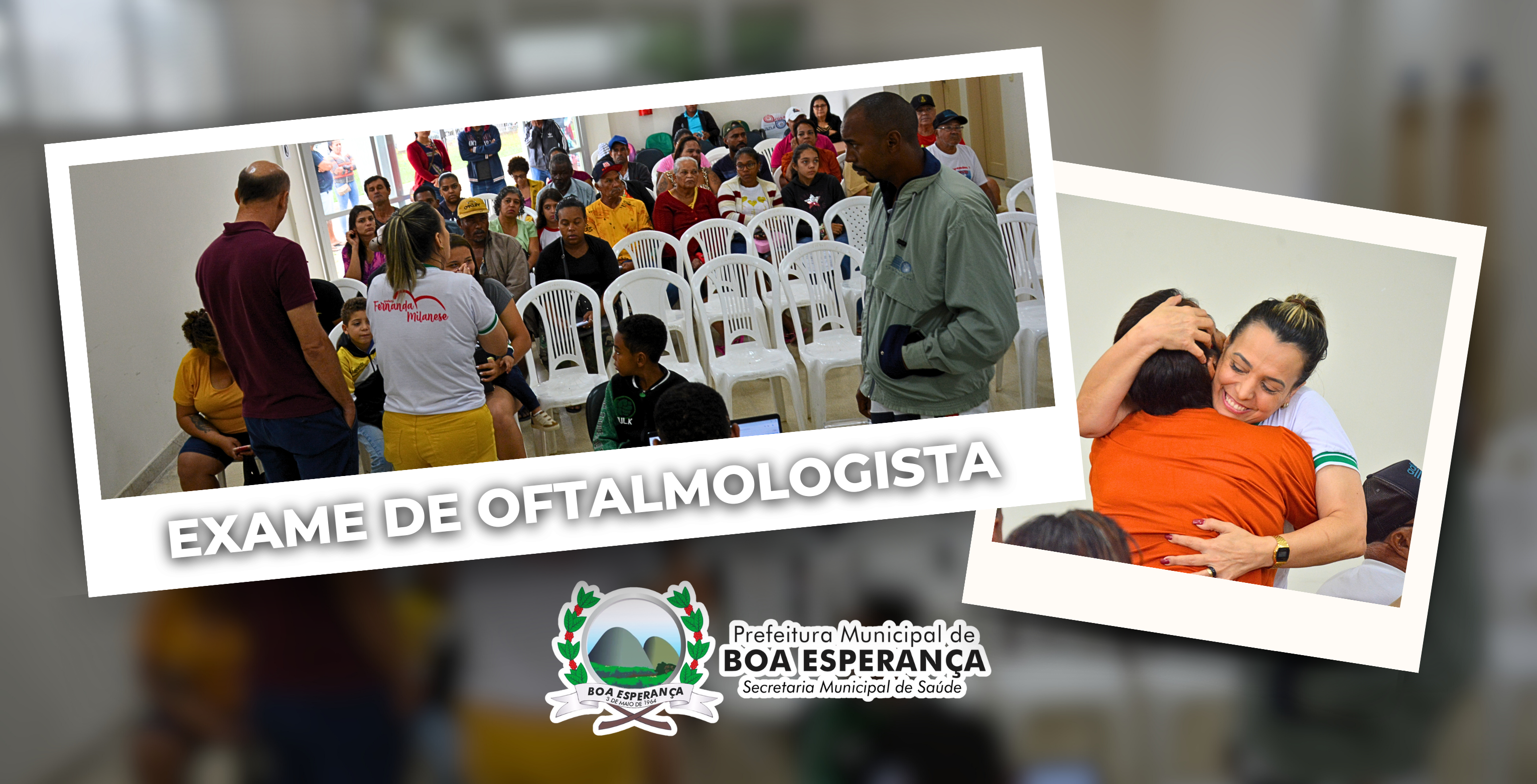 Boa Esperança Inicia Semana Oftalmológica com Atendimentos Gratuitos em Parceria com o Governo do Estado e Secretaria Municipal de Saúde