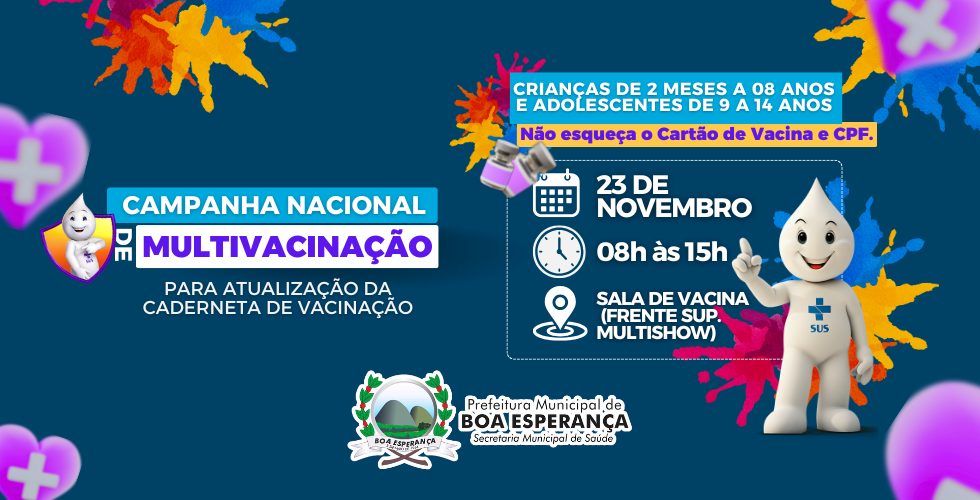 Boa Esperança Realiza Dia “D” da Campanha Nacional de Multivacinação neste Sábado