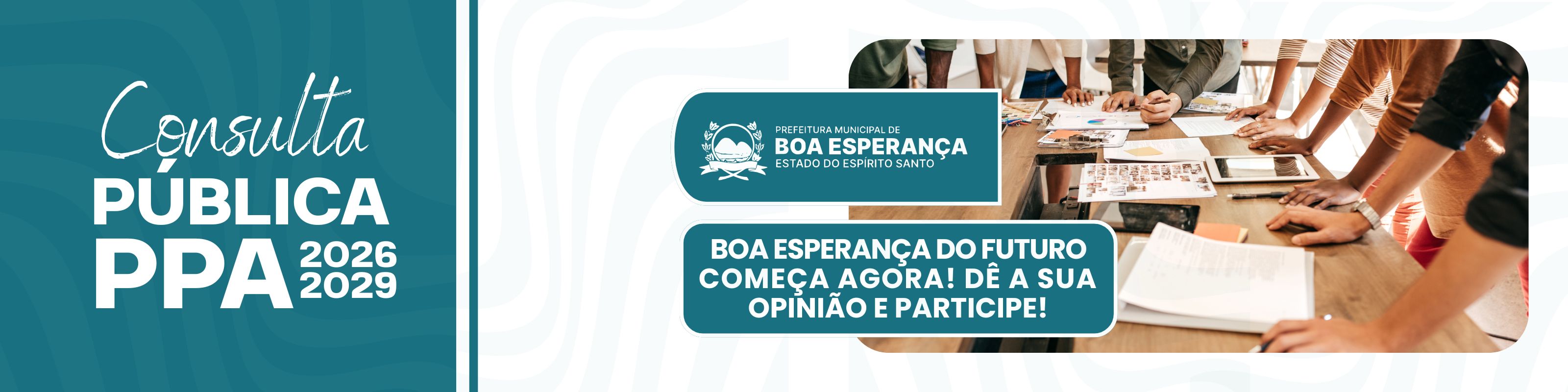 Prefeitura de Boa Esperança abre consulta pública para elaboração do PPA 2026-2029